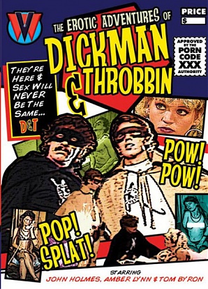 The Erotic Adventures Of Dickman & Throbbin'